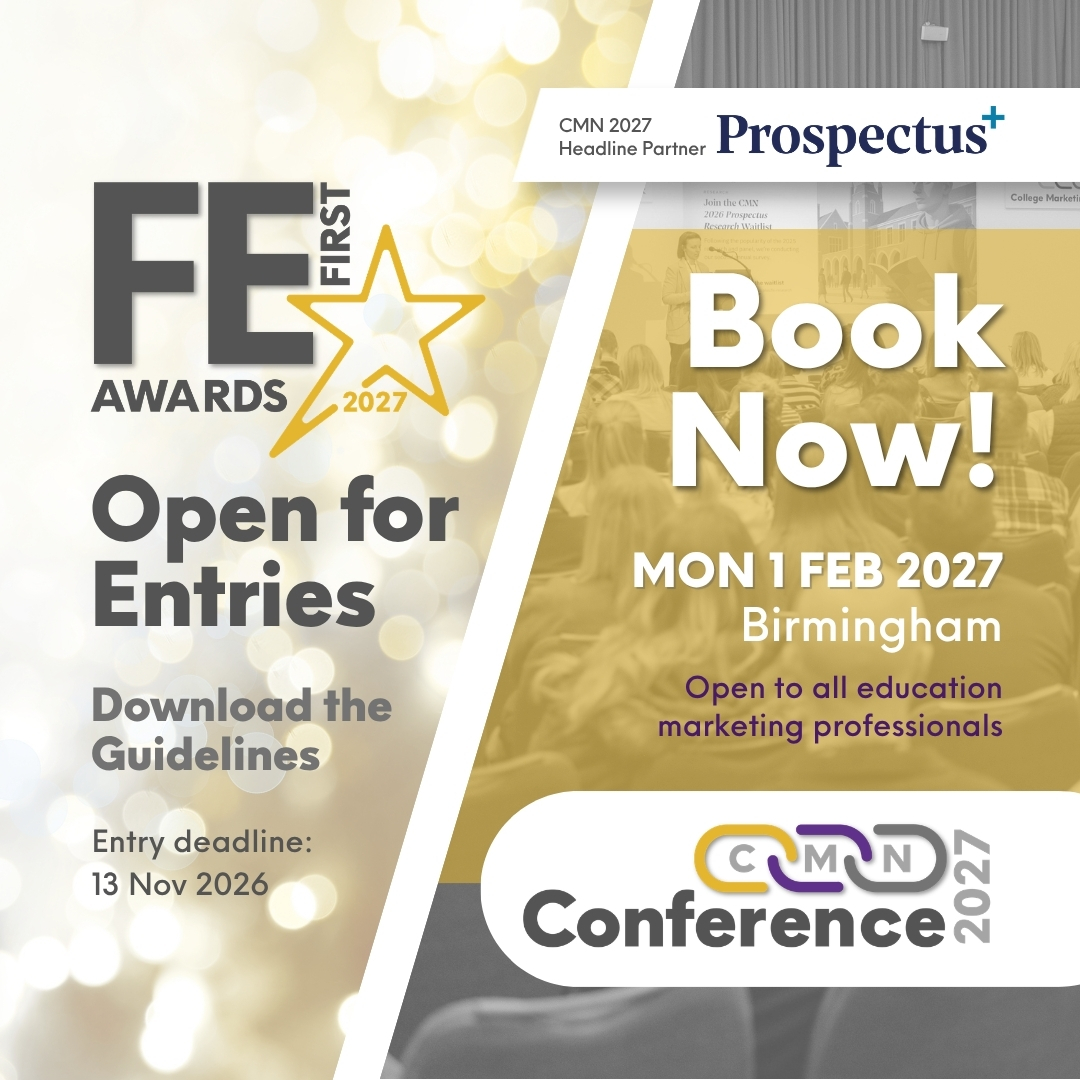 Banner Alert: CMN Conference 2027 Book Now. FE First Awards 2027 Open for Entries